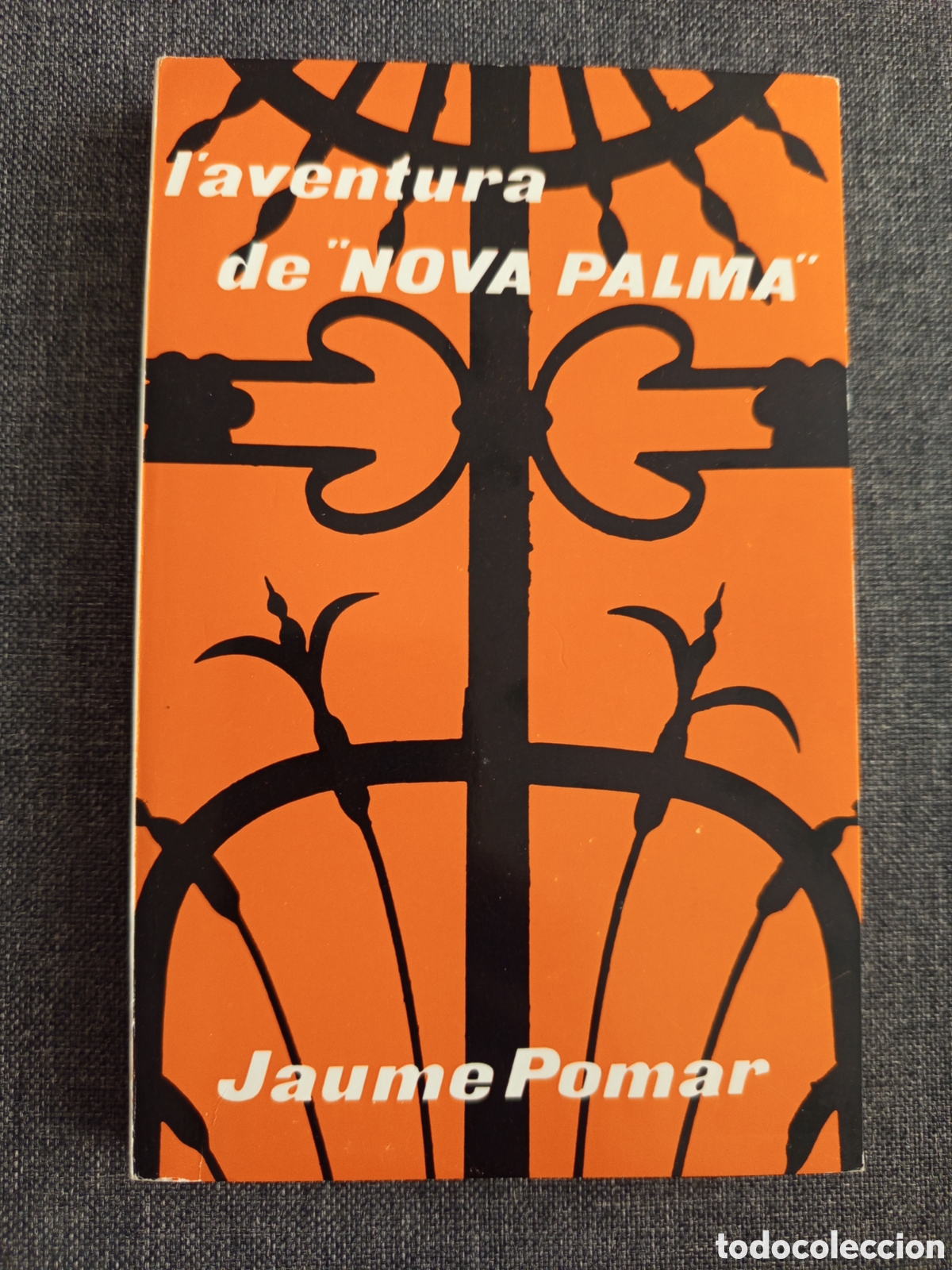 Libros de segunda mano: LAVENTURA DE NOVA PALMA (JAUME POMAR) - Foto 1
