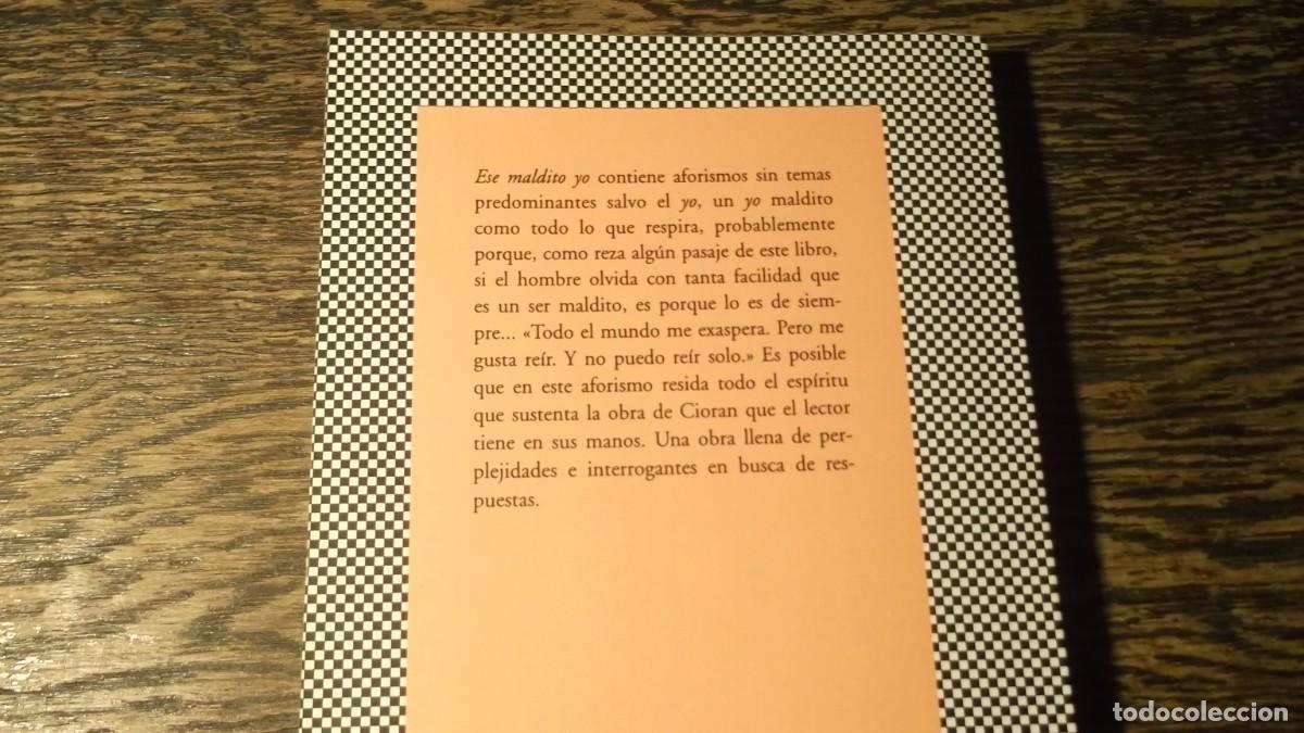 Libros de segunda mano: Ese Maldito Yo. E.M.Cioran - Foto 4