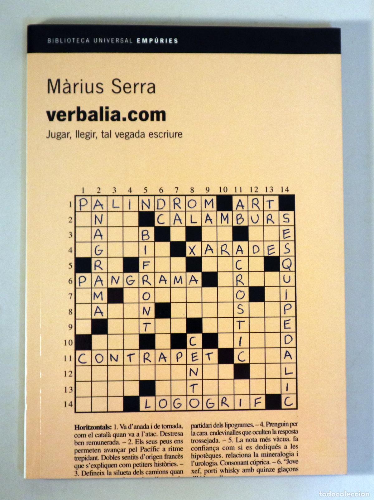 Libros de segunda mano: SERRA, M&agrave;rius - VERBALIA.COM - Barcelona 2002 - 1a edici&oacute; - Dedicat