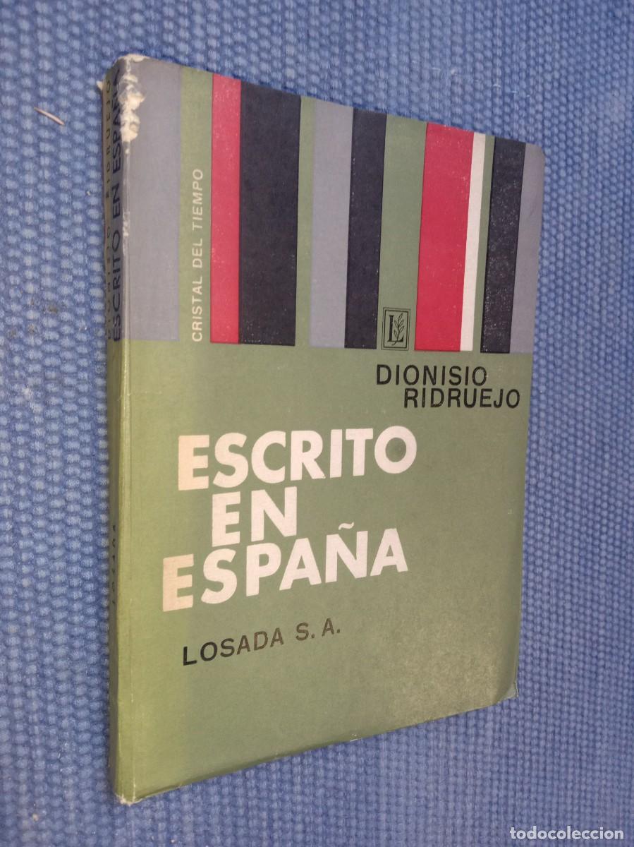 Libros de segunda mano: Ridruejo, Dionisio: Escrito en Espa&ntilde;a - Foto 1