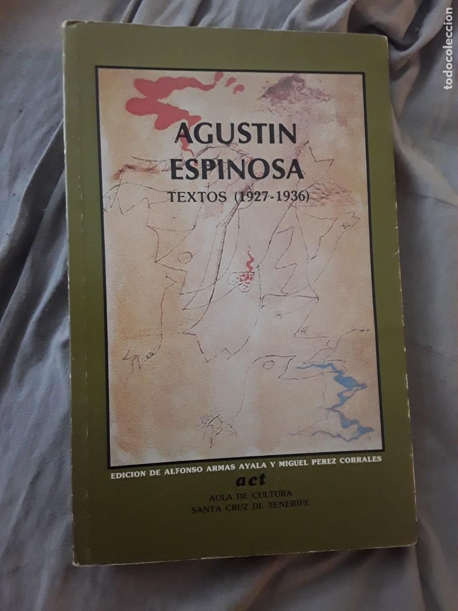 Second hand books: Textos 1927-1936, de Agust&iacute;n Espinosa. Aula de Cultura, 1980 (Surrealismo, Canarias)