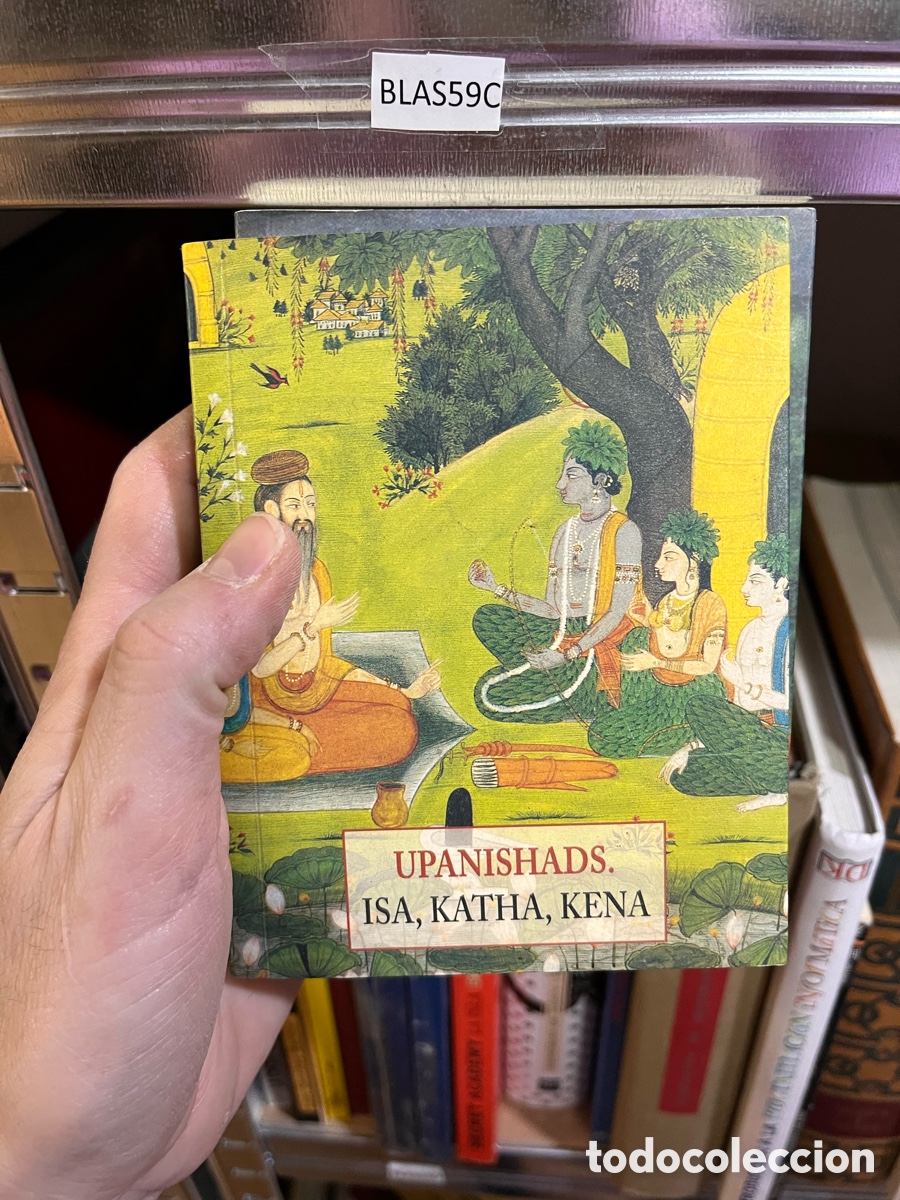 Second hand books: BLAS59C UPANISHADS. ISA, KATHA, KENA ola&ntilde;eta