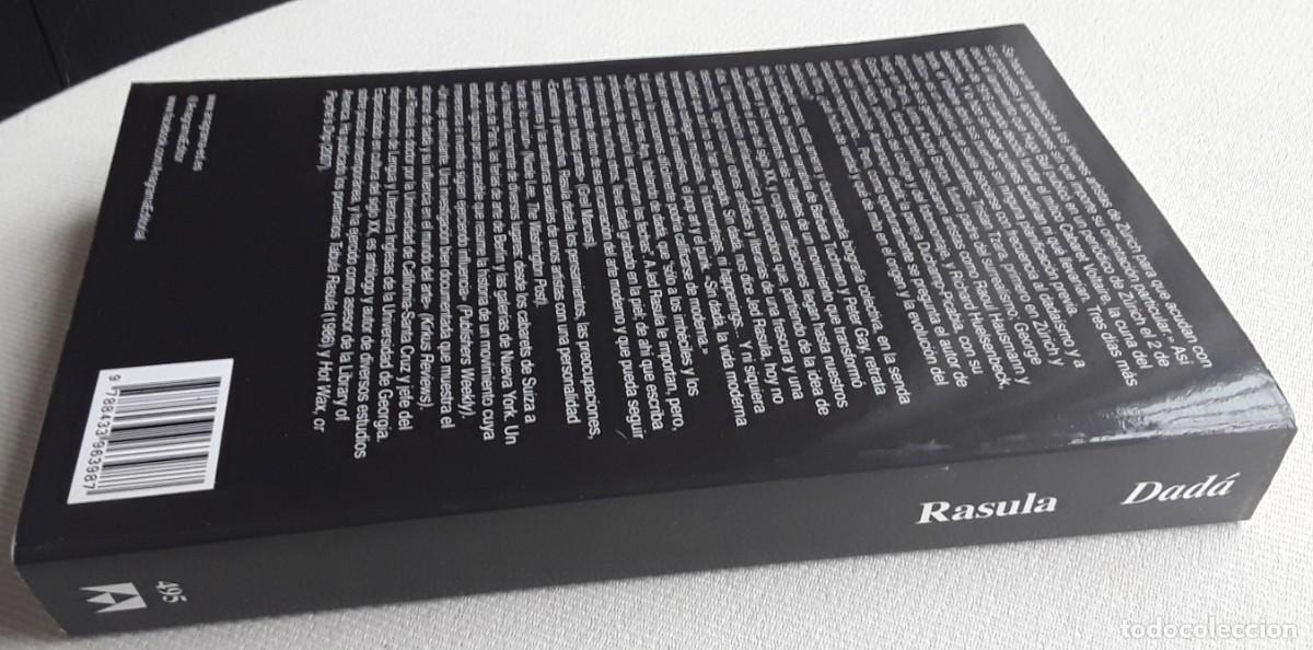 Libros de segunda mano: JED RASULA. DAD&Aacute;. EL CAMBIO RADICAL DEL SIGLO XX. - Foto 3