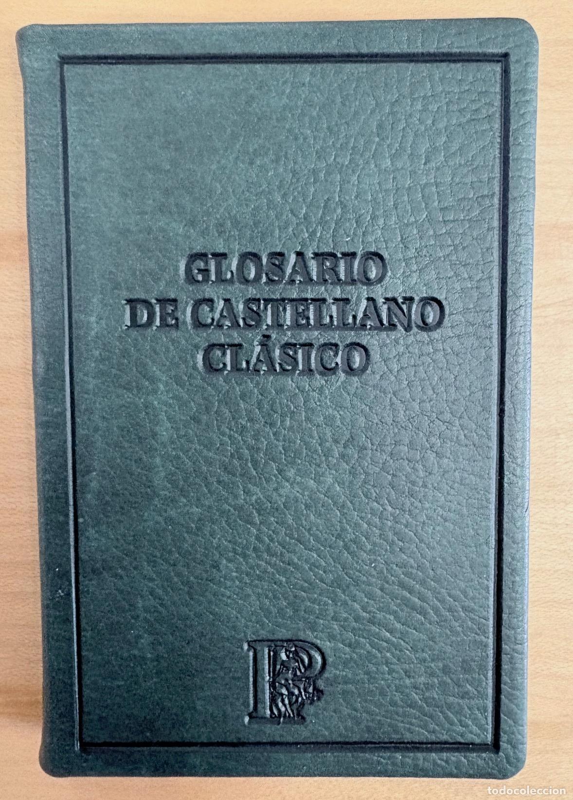 Libros de segunda mano: GLOSARIO DE CASTELLANO CL&Aacute;SICO. SIMANCAS, 2003 - Foto 1