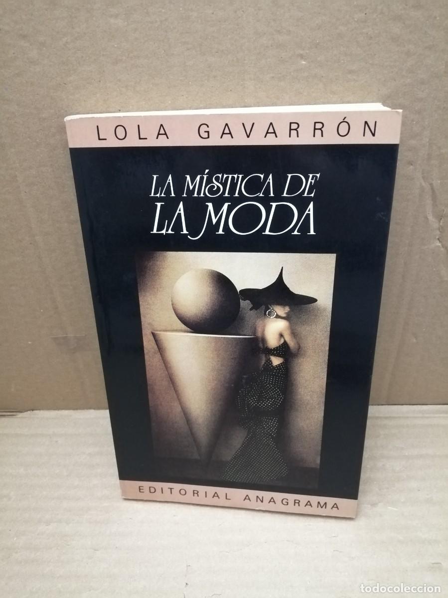 Libros de segunda mano: La m&iacute;stica de la moda (Primera edici&oacute;n) - Foto 1