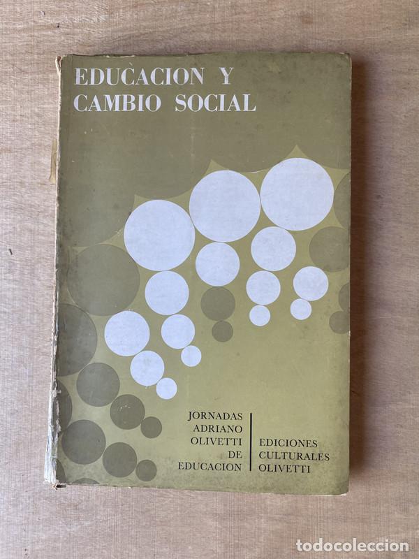 Libros de segunda mano: Educacion y cambio social - a - Foto 1