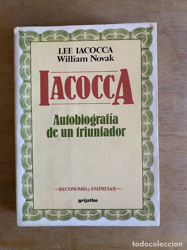 Libros de segunda mano: Iacocca - Iacocca Lee; Novak William - Foto 1
