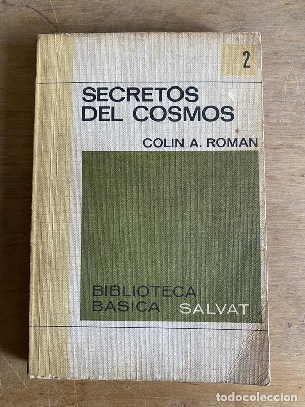 Libros de segunda mano: Secretos del cosmos - Roman Colin A. - Foto 1