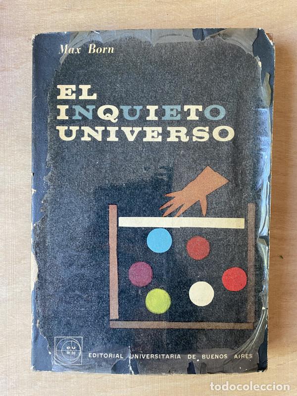 Libros de segunda mano: El inquieto universo - Born Max - Foto 1
