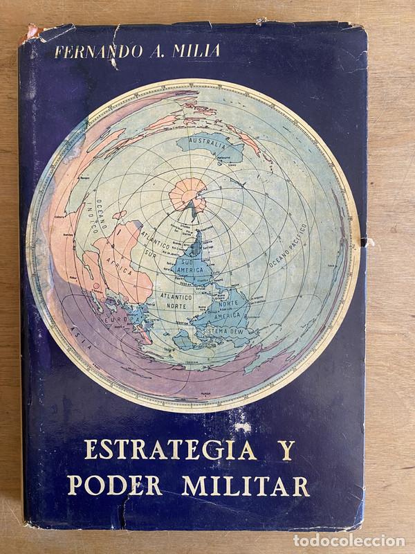Second hand books: Estrategia y poder militar - Milia Fernando. A