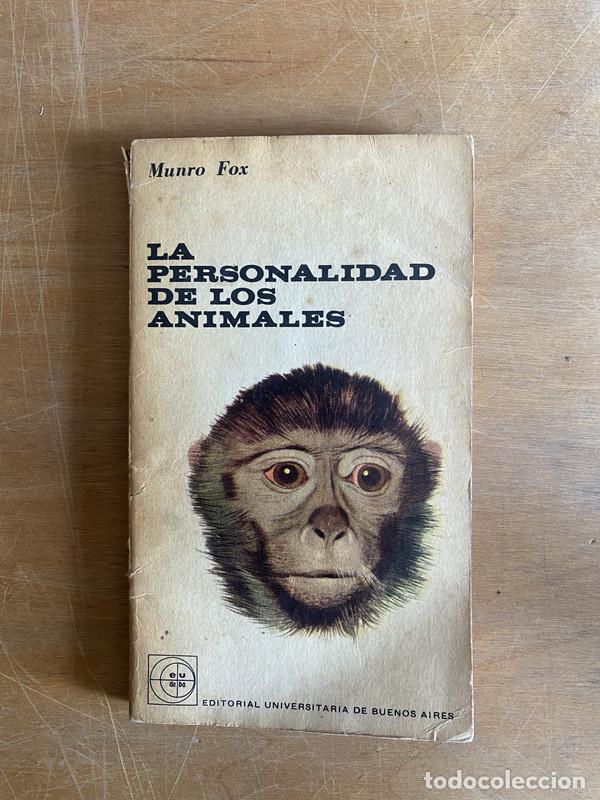 Libros de segunda mano: La personalidad de los animales - Fox Munro - Foto 1