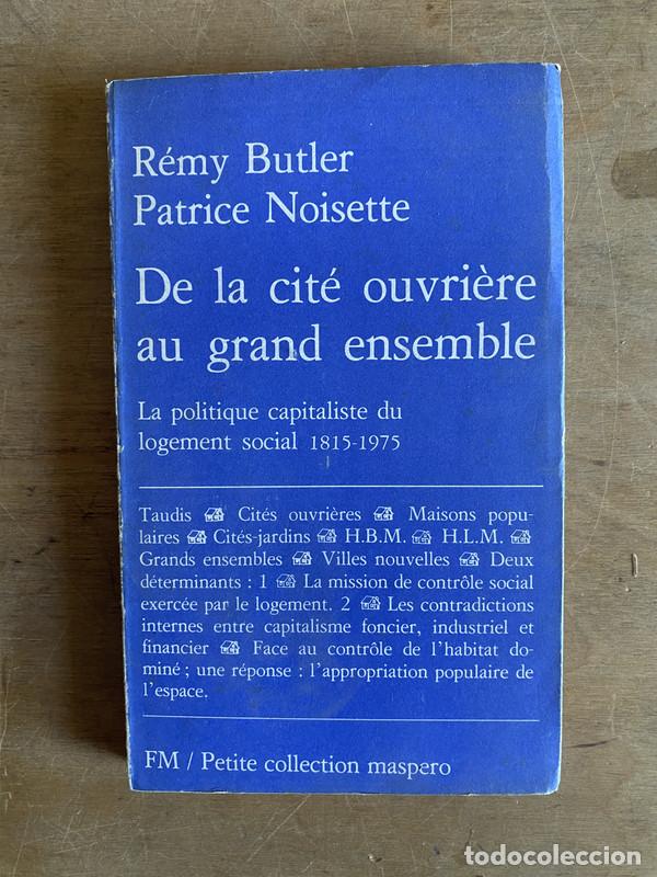 Libros de segunda mano: De la cite ouvriere au grand ensemble - Butler Remy; Noisette Patrice