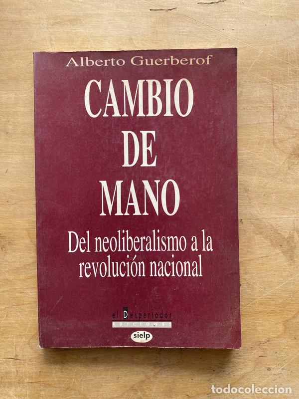 Libros de segunda mano: Cambio de mano - Guerberof Alberto