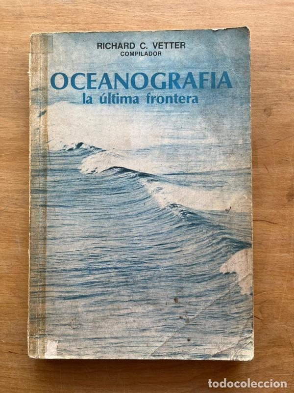 Libros de segunda mano: Oceanografia - Vetter Richard C. - Foto 1