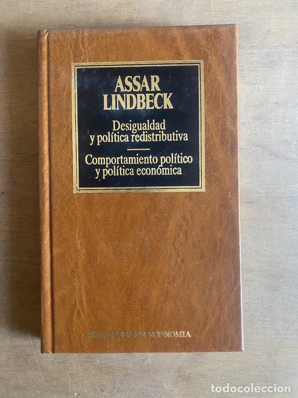Second hand books: Desigualdad y politica redistributiva; Comportamiento politico y politica economica - Lindbeck Assar