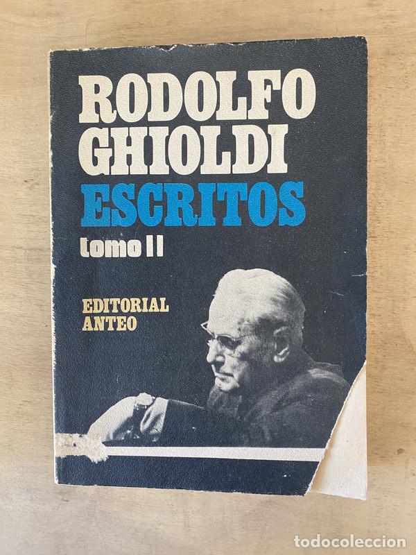 Libros de segunda mano: Escritos - Ghioldi Rodolfo - Foto 1