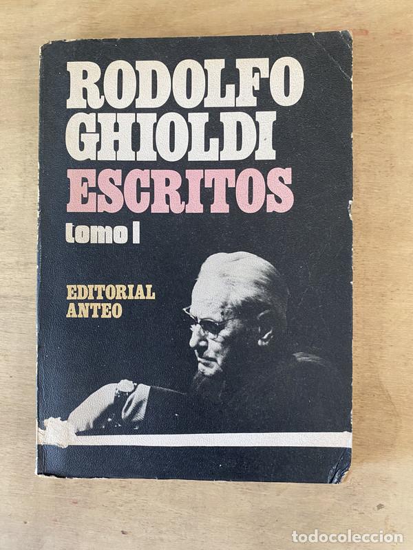 Libros de segunda mano: Escritos - Ghioldi Rodolfo - Foto 1