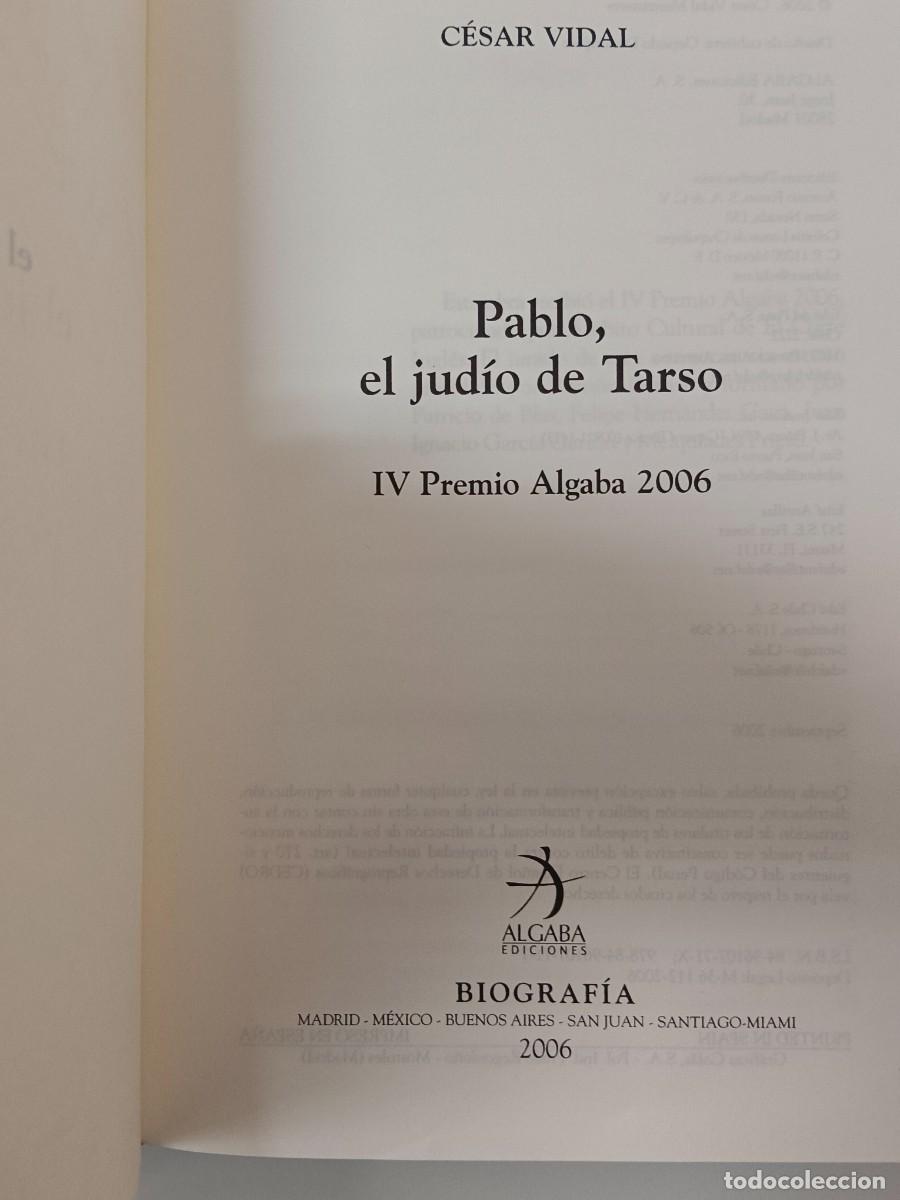 Libros de segunda mano: PABLO, EL JUD&Iacute;O DE TARSO C. VIDAL - Foto 5