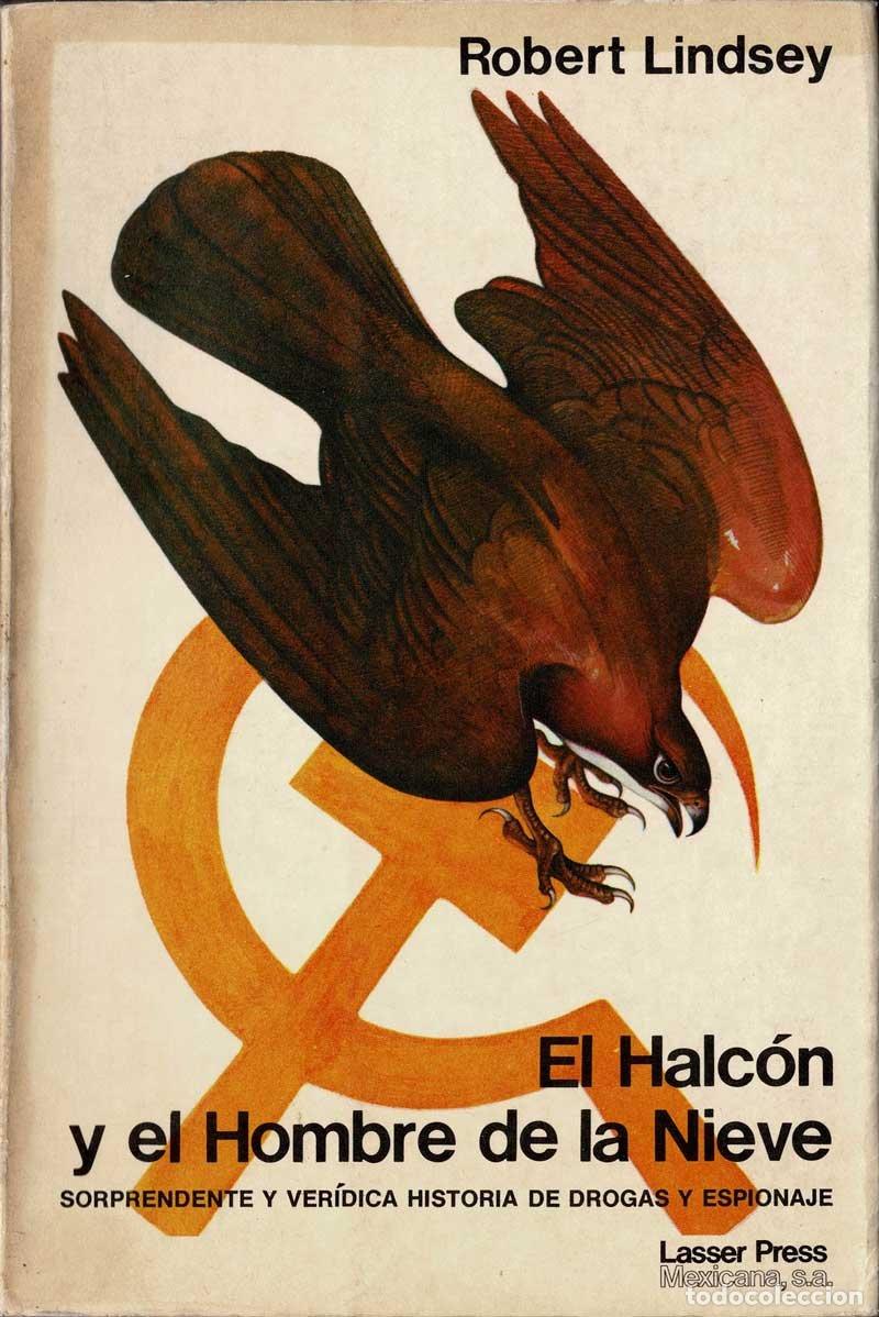 Libros de segunda mano: El Halc&oacute;n y el Hombre de la Nieve - Robert Lindsey - Foto 1