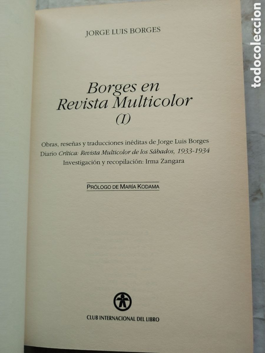 Libros de segunda mano: BORGES EN REVISTA MULTICOLOR 2 TOMOS/JORGE LU&Iacute;S BORGES - Foto 3