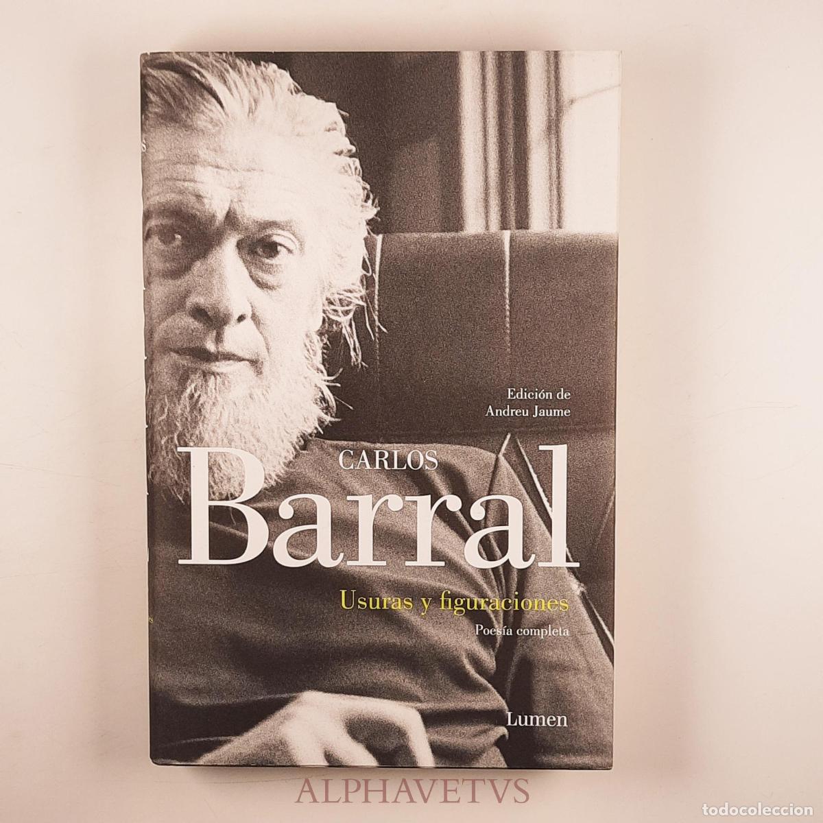 Livres d'occasion: Usuras y figuraciones - Barral, Carlos