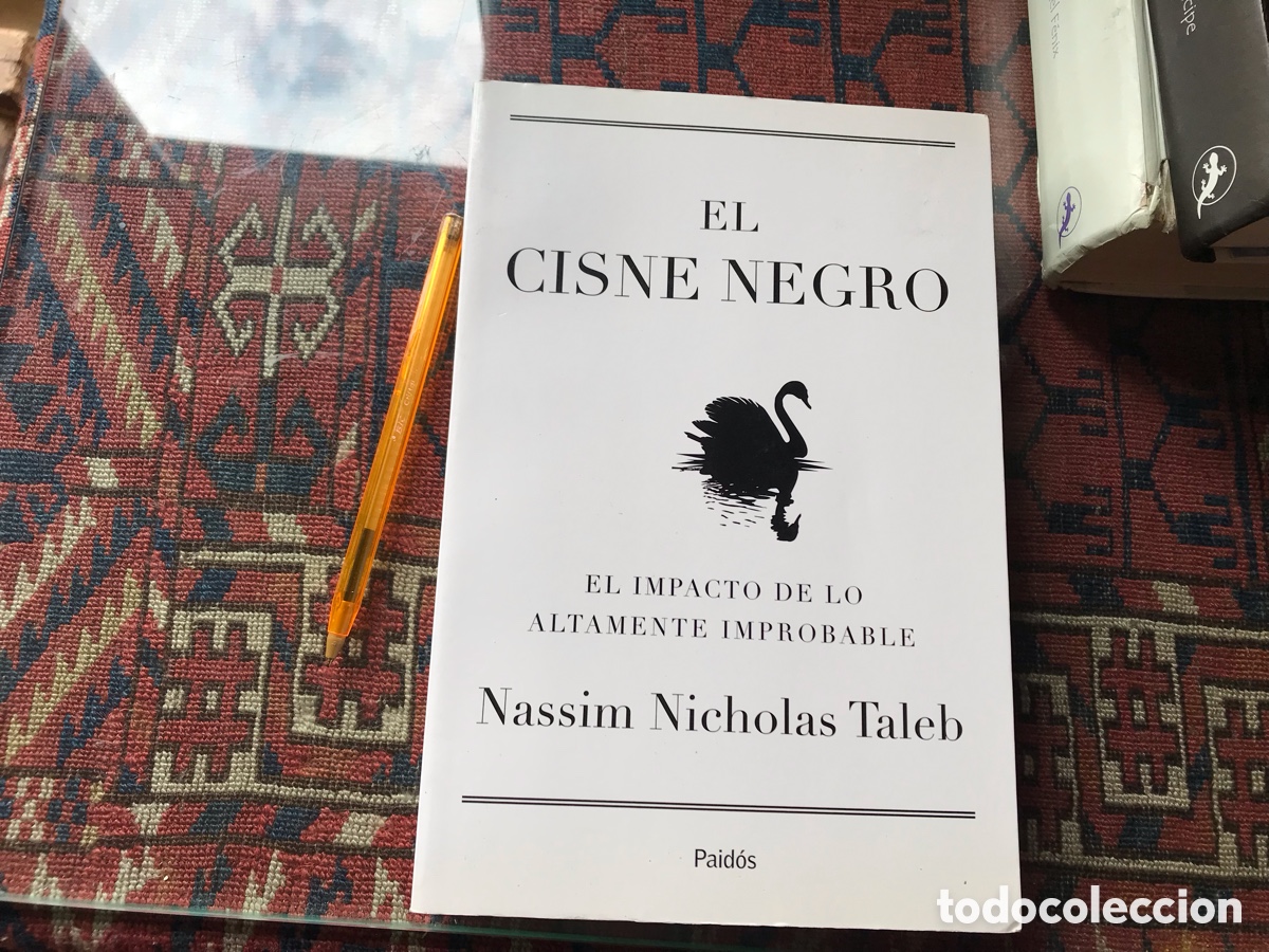 Second hand books: El cisne negro. Nassim Nicholas Taleb. Paid&oacute;s
