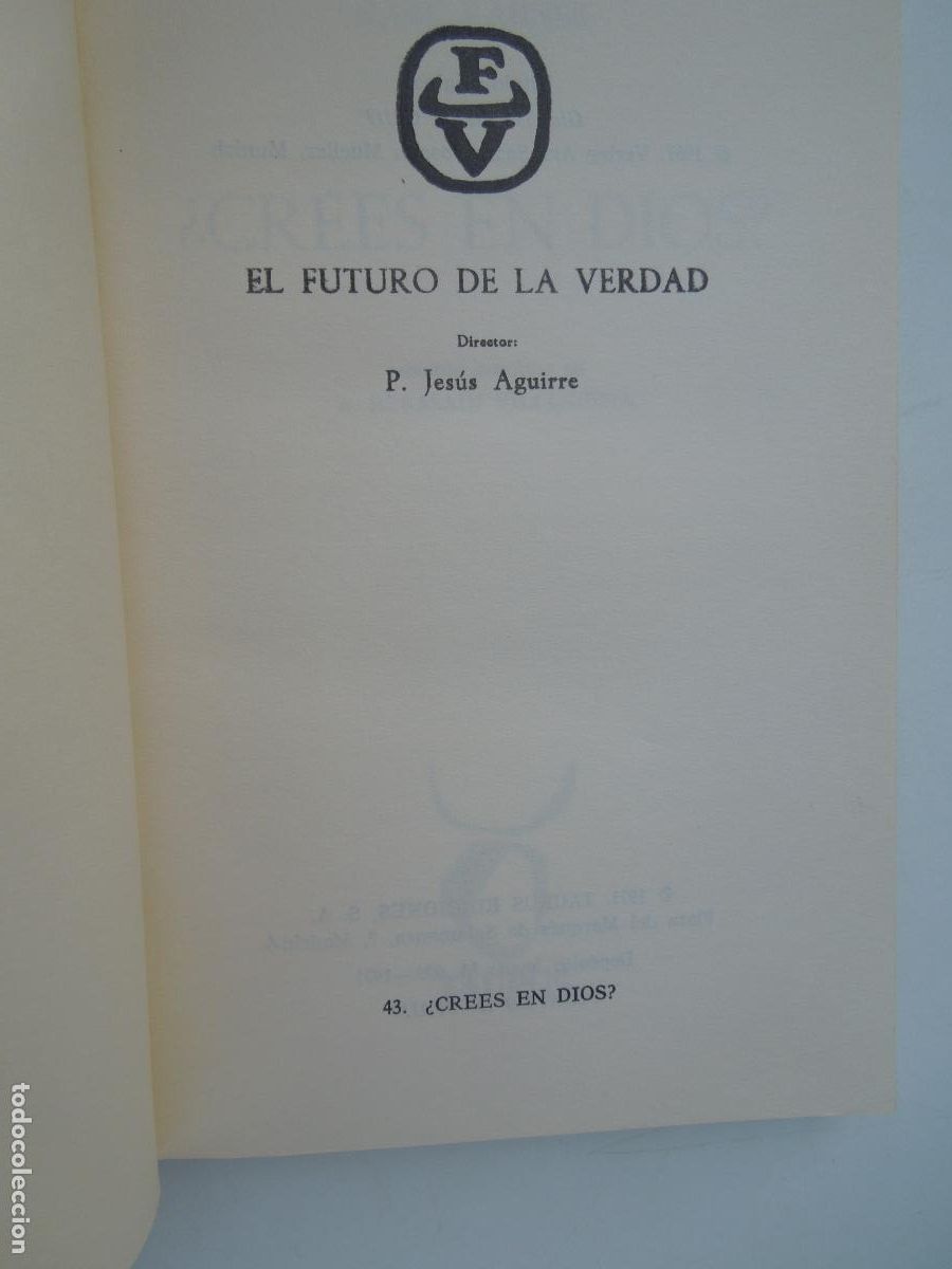 Libros de segunda mano: &iquest;CREES EN DIOS? - EL FUTURO DE LA VERDAD - KARL RAHNER - EDICIONES TAURUS 1971 - Foto 2