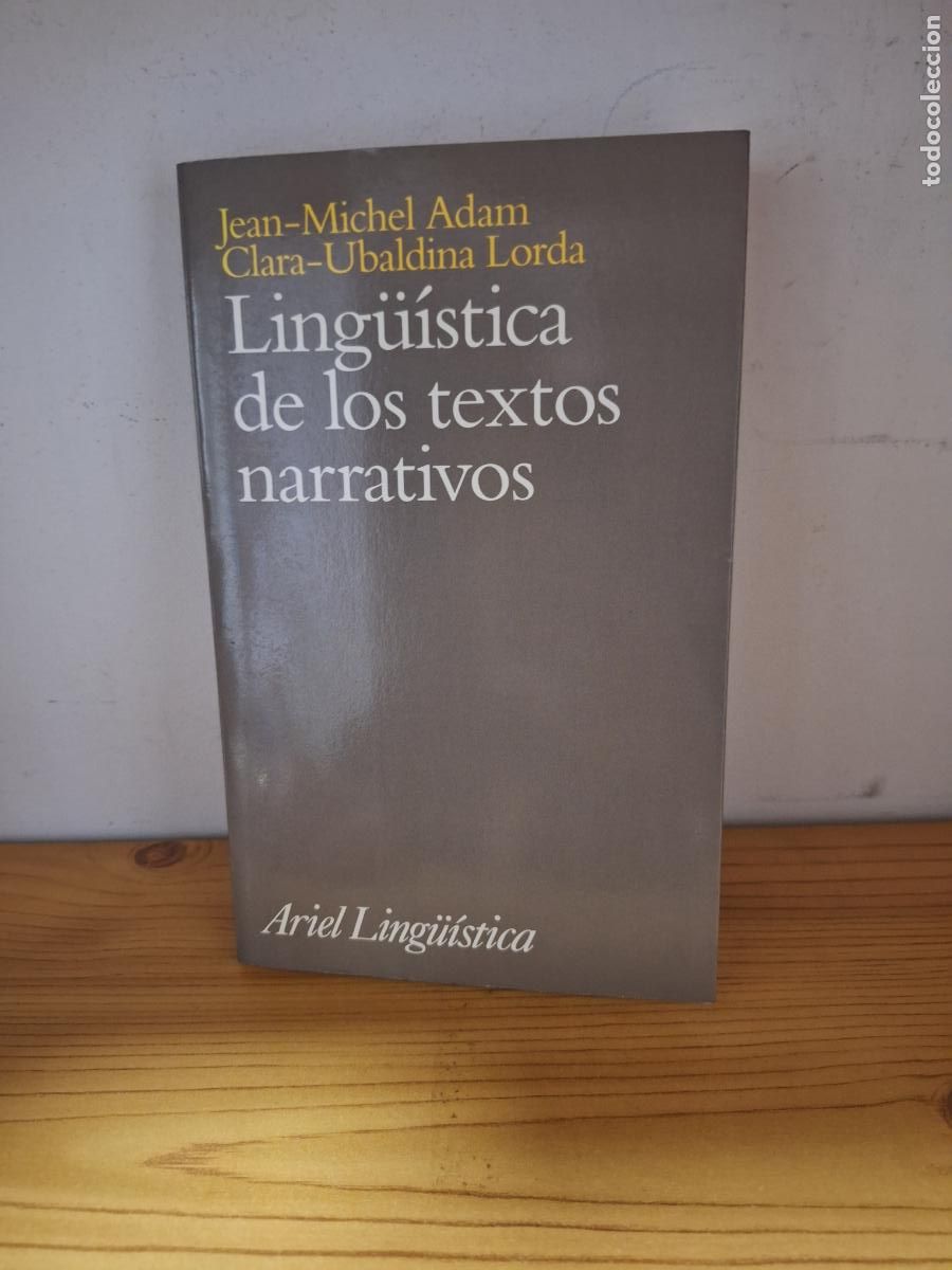 Libros de segunda mano: Ling&uuml;&iacute;stica de los textos narrativos - J.M. Adam C.U Lorda - Foto 1