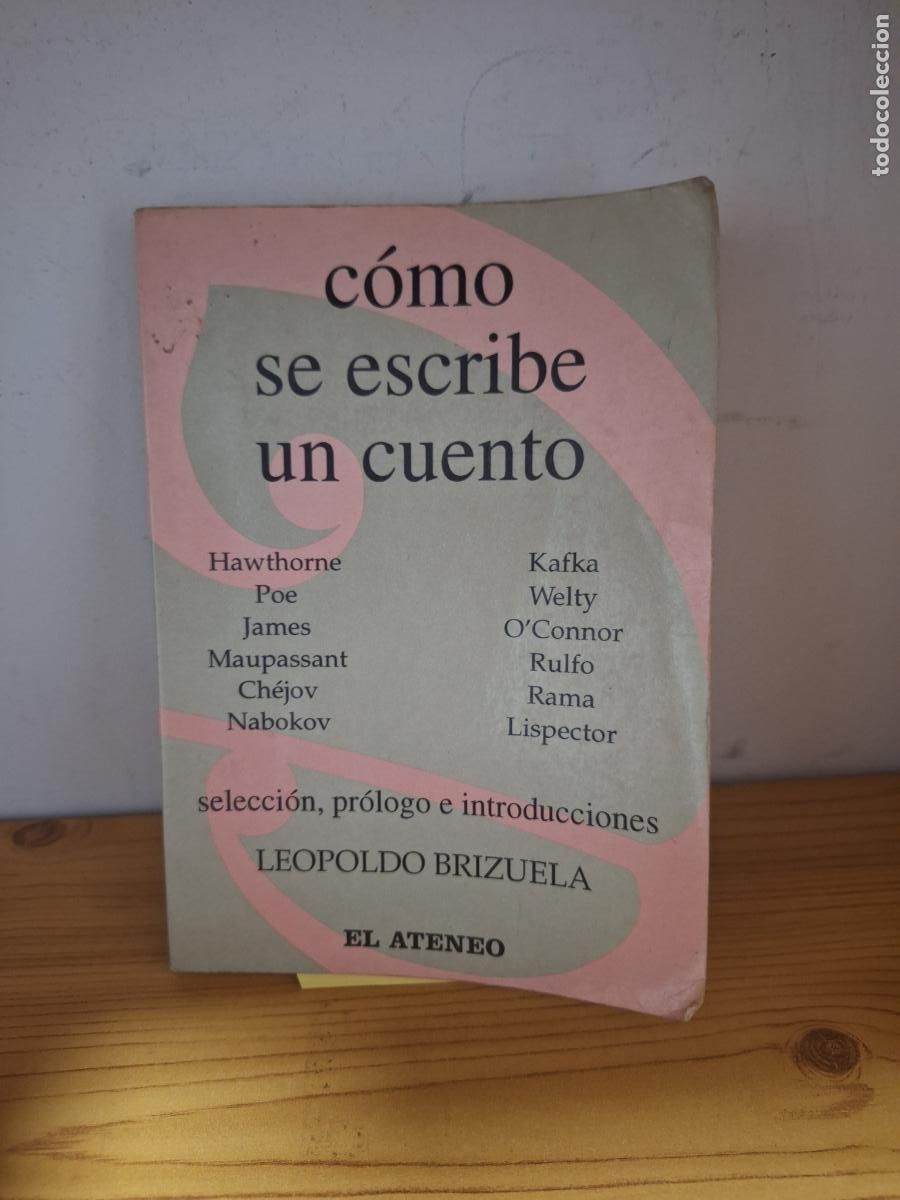 Libros de segunda mano: Como se escribe un cuento - VVAA / Leopoldo Brizuela - Foto 1