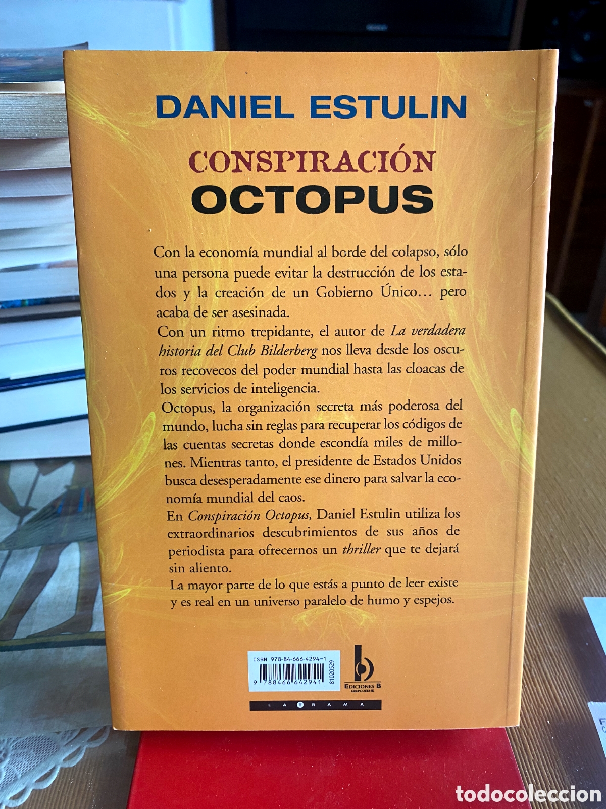 Libros de segunda mano: Daniel Estulin, Conspiraci&oacute;n Octopus (PEDIDO MINIMO 10&euro;) - Foto 2