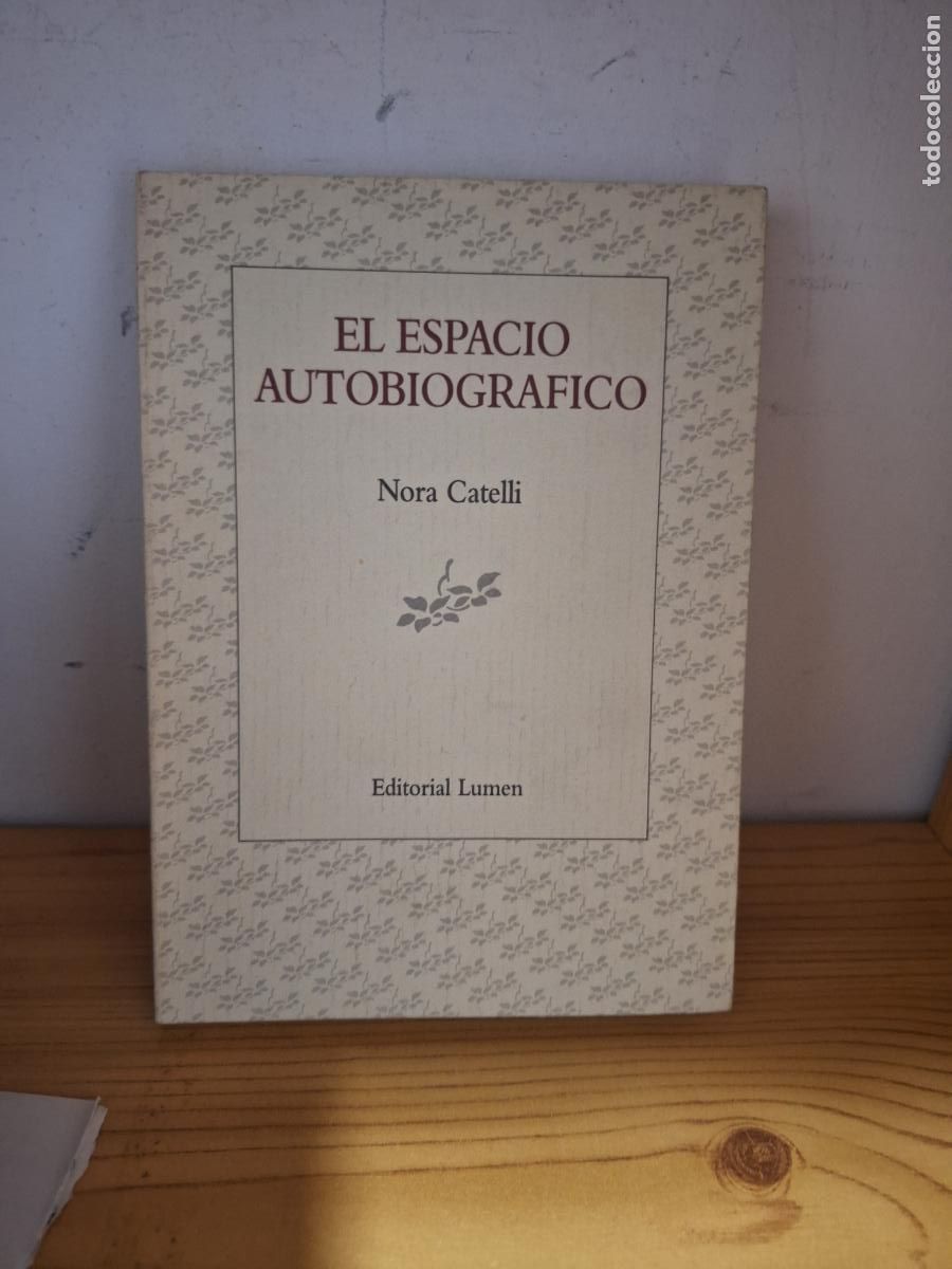 Libros de segunda mano: El espacio autobiogr&aacute;fico - Nora Catelli - Foto 1