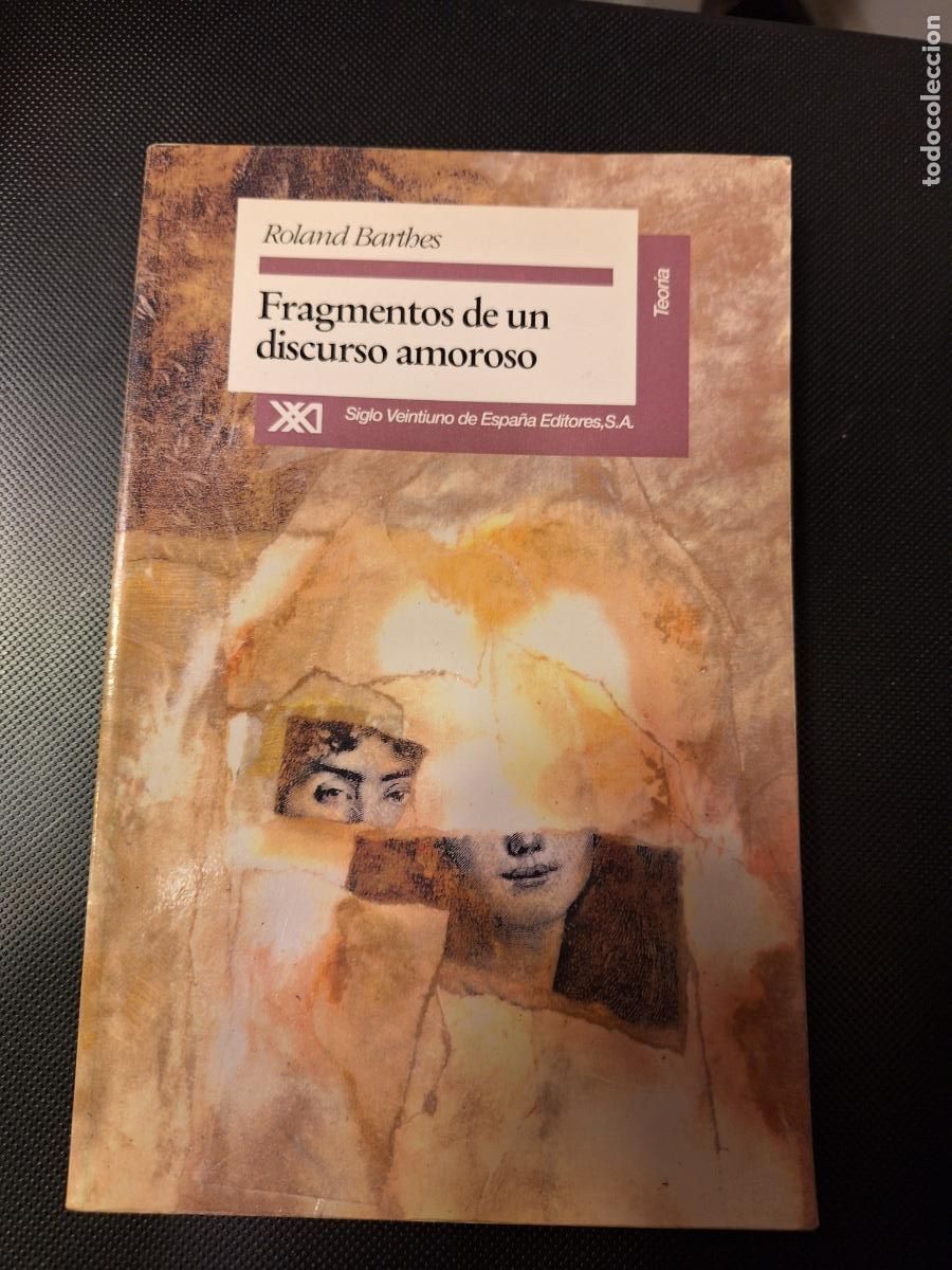 Libros de segunda mano: Fragmentos de un discurso amoroso - Roland Barthes