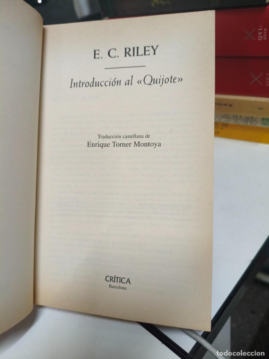 Libros de segunda mano: INTRODUCCION AL QUIJOTE / E.C.RILEY CRITICA - Foto 2