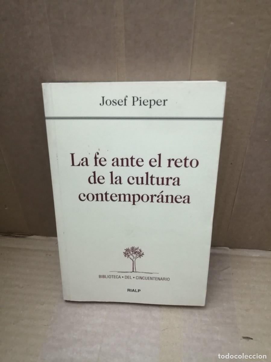Libros de segunda mano: La fe ante el reto de la cultura contempor&aacute;nea
