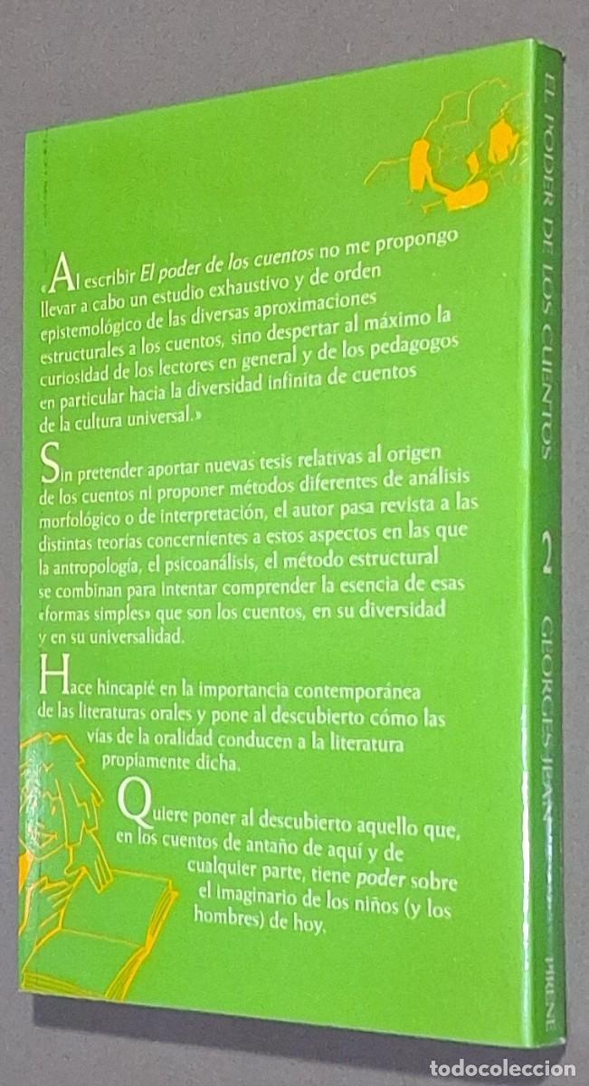 Libros de segunda mano: El poder de los cuentos. Georges Jean. Pirene Ed. 1988. 1&ordf; edici&oacute;n! Como nuevo!! - Foto 2