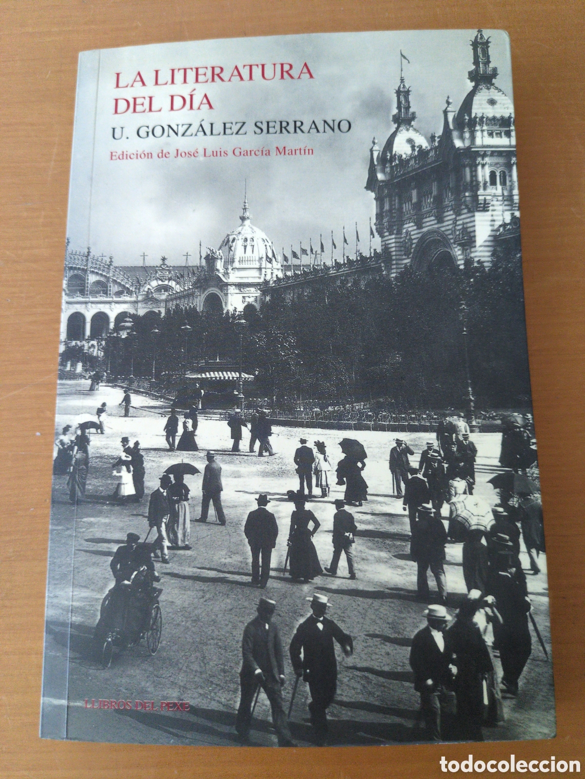 Libros de segunda mano: La literatura del d&iacute;a. U. Gonz&aacute;lez Serrano - Foto 1