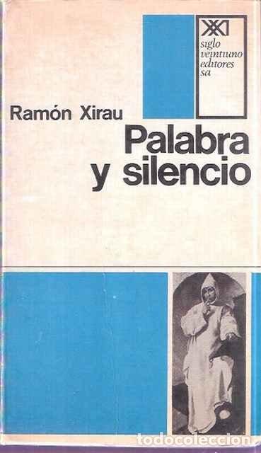 Libros de segunda mano: Palabra y silencio - Xirau, Ramon - Foto 1