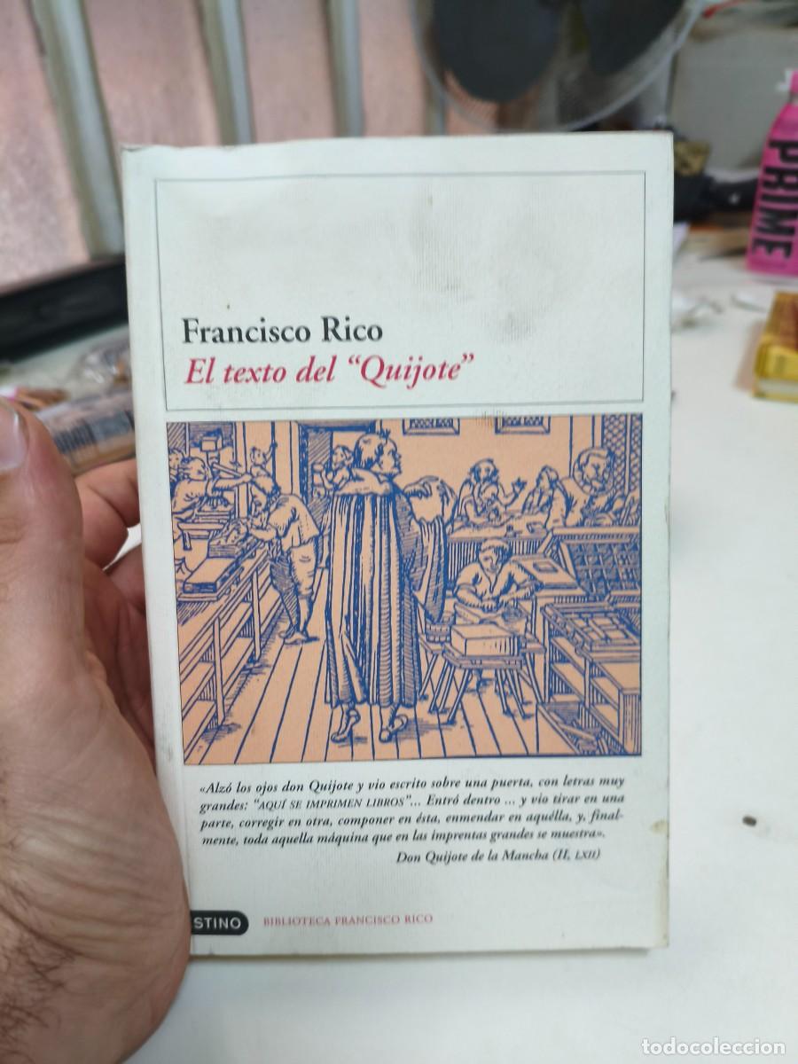 Libros de segunda mano: EL TEXTO DEL &rdquo;QUIJOTE&rdquo; FRANCISCO RICO - Foto 1