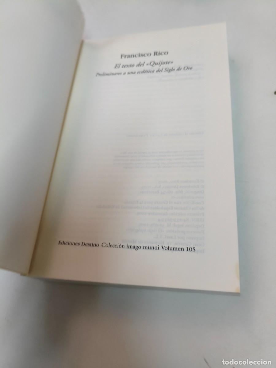 Libros de segunda mano: EL TEXTO DEL &rdquo;QUIJOTE&rdquo; FRANCISCO RICO - Foto 2