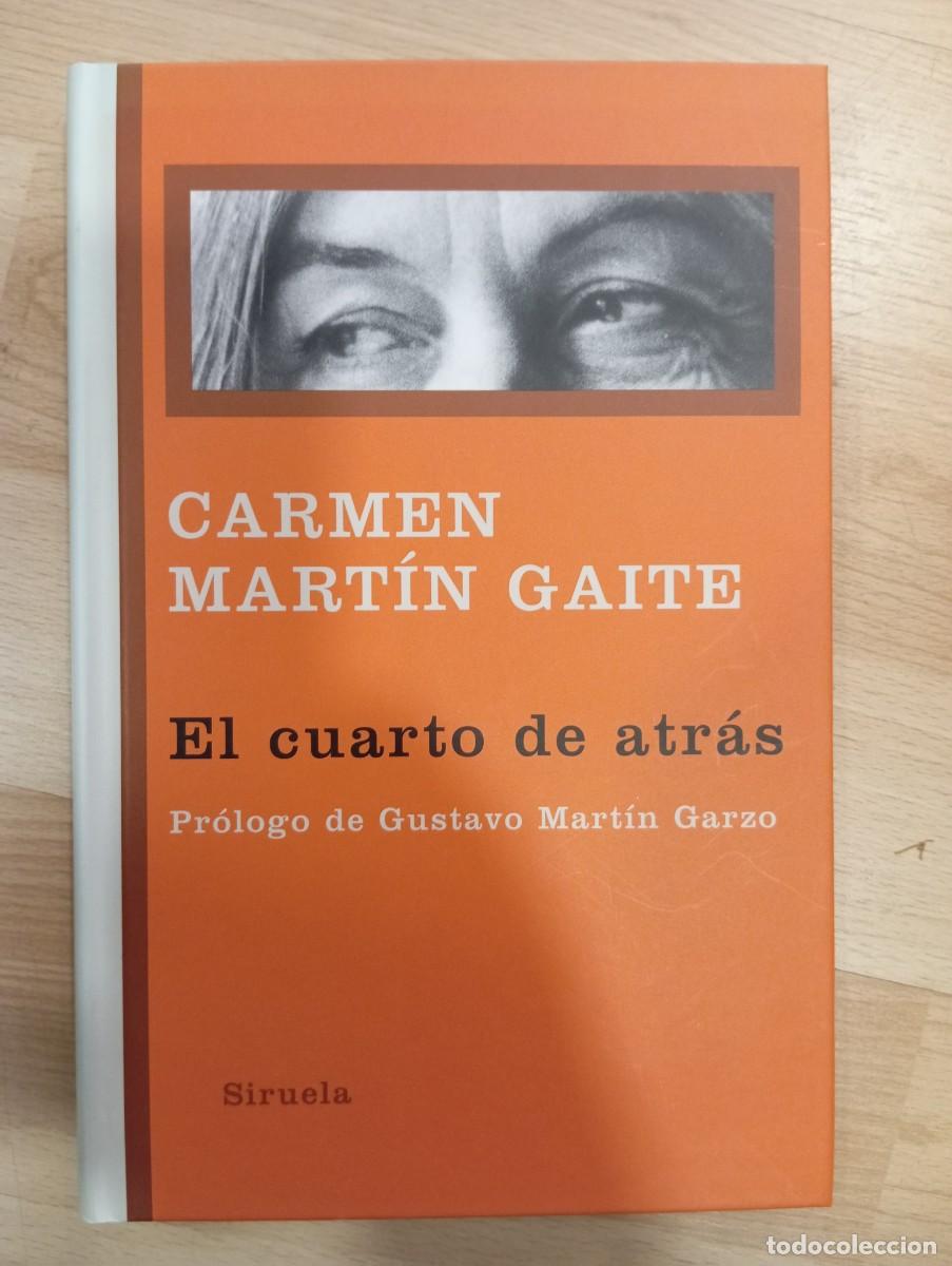 Libros de segunda mano: El cuarto de atr&aacute;s. Carmen Mart&iacute;n Gaite - Foto 1
