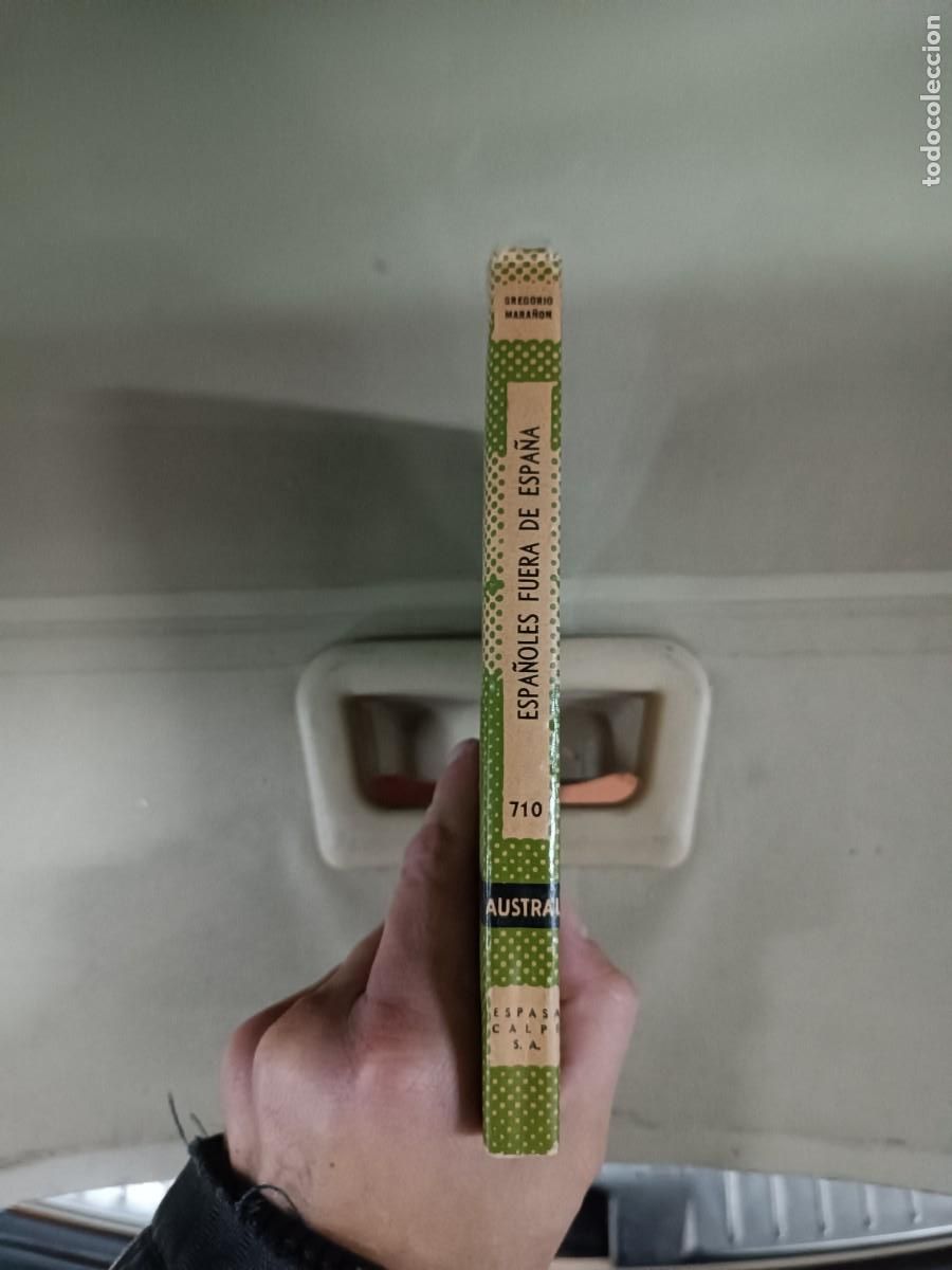 Libros de segunda mano: Espa&ntilde;oles fuera de Espa&ntilde;a - Gregorio Mara&ntilde;&oacute;n. Austral - Foto 2
