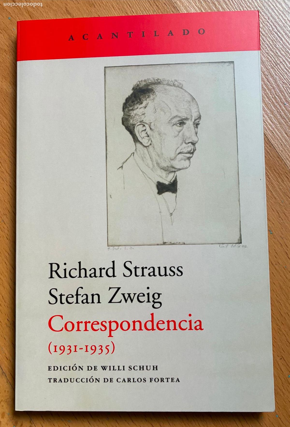 Libros de segunda mano: CORRESPONDENCIA 1931-1935, Richard Strauss Stefan Zweig