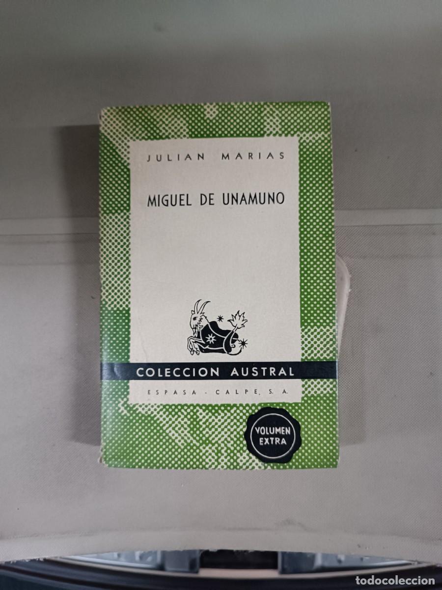 Libros de segunda mano: Miguel de Unamuno - Juli&aacute;n Mar&iacute;as. Austral - Foto 1