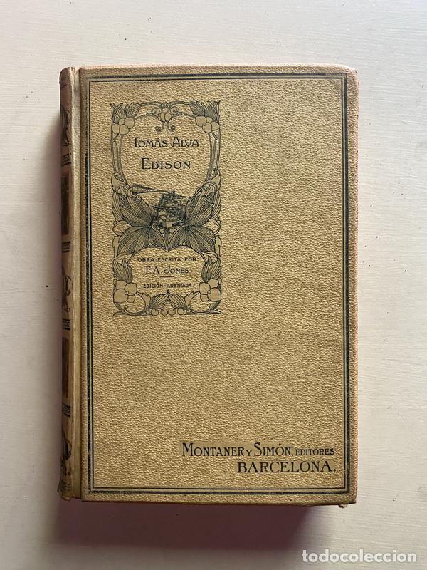 Libros de segunda mano: Tomas Alva Edison - Jones F. A. - Foto 1