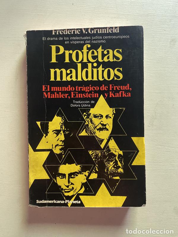 Libros de segunda mano: Profetas malditos - Grunfeld Frederic V. - Foto 1