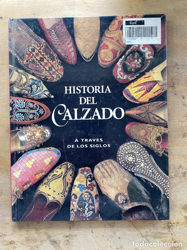 Libros de segunda mano: Historia del calzado - a - Foto 1