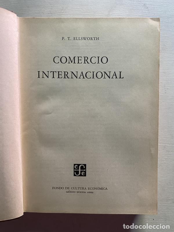 Libros de segunda mano: Comercio internacional - Ellsworth P. T. - Foto 1