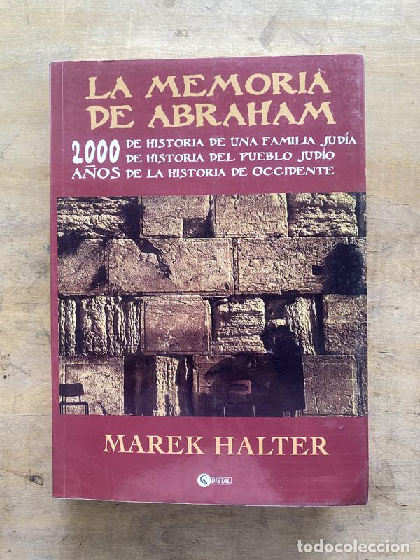 Libros de segunda mano: La memoria de Abraham - Halter Marek - Foto 1