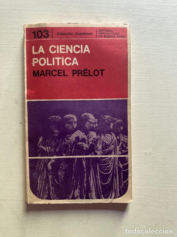 Libros de segunda mano: La ciencia politica - Prelot Marcel - Foto 1