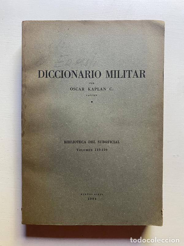 Libros de segunda mano: Diccionario militar - Kaplan C., Oscar - Foto 1
